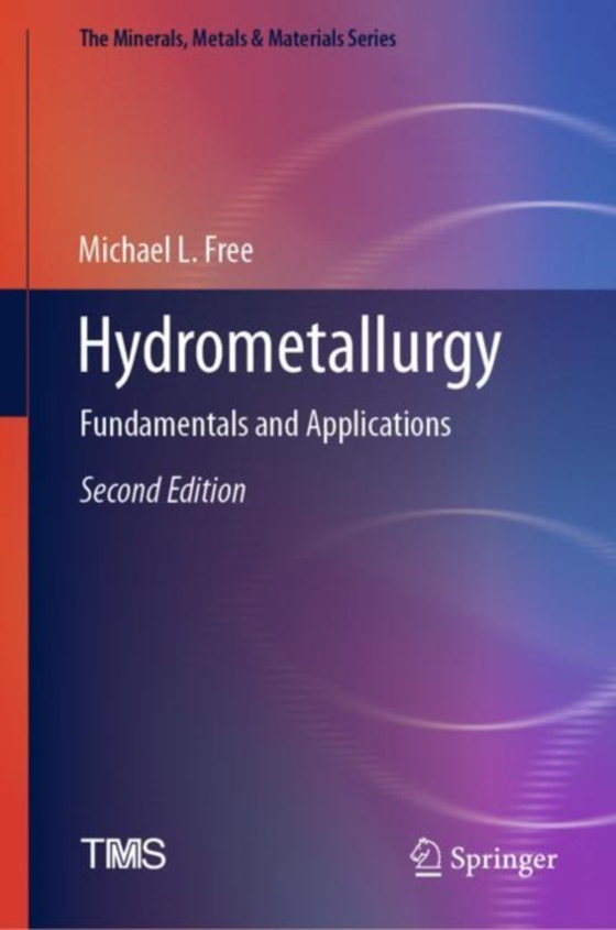 Hydrometallurgy (e-bog) af Free, Michael L.