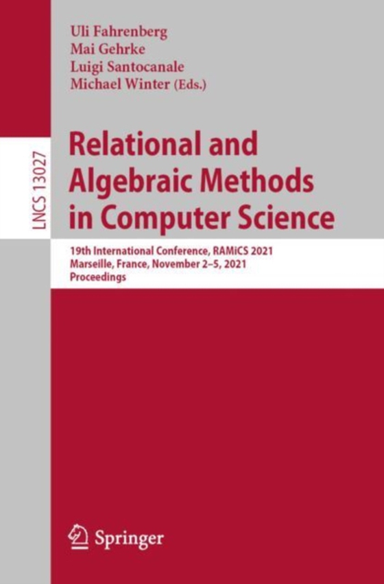 Relational and Algebraic Methods in Computer Science (e-bog) af -