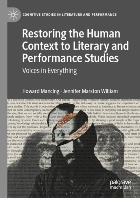Restoring the Human Context to Literary and Performance Studies (e-bog) af William, Jennifer Marston