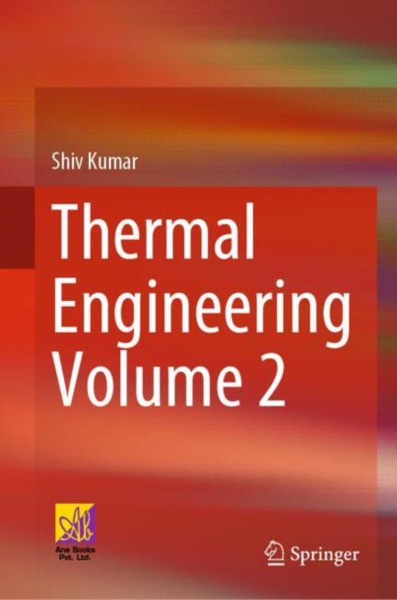 Thermal Engineering Volume 2 (e-bog) af Kumar, Shiv