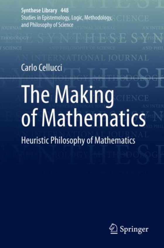 Making of Mathematics (e-bog) af Cellucci, Carlo