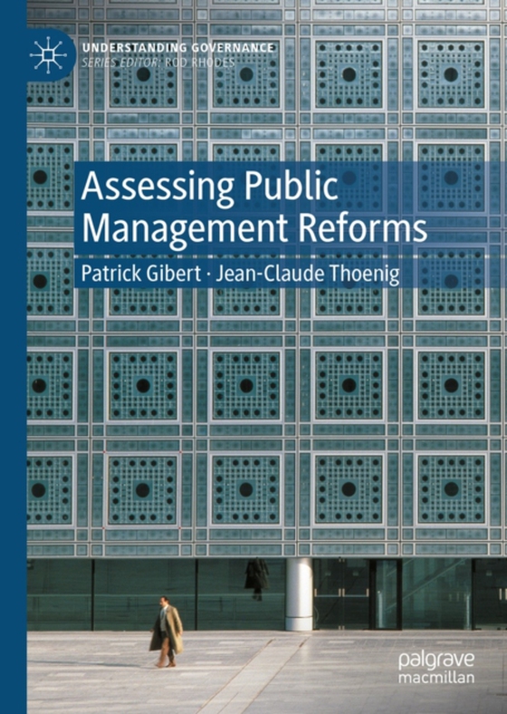 Assessing Public Management Reforms (e-bog) af Thoenig, Jean-Claude