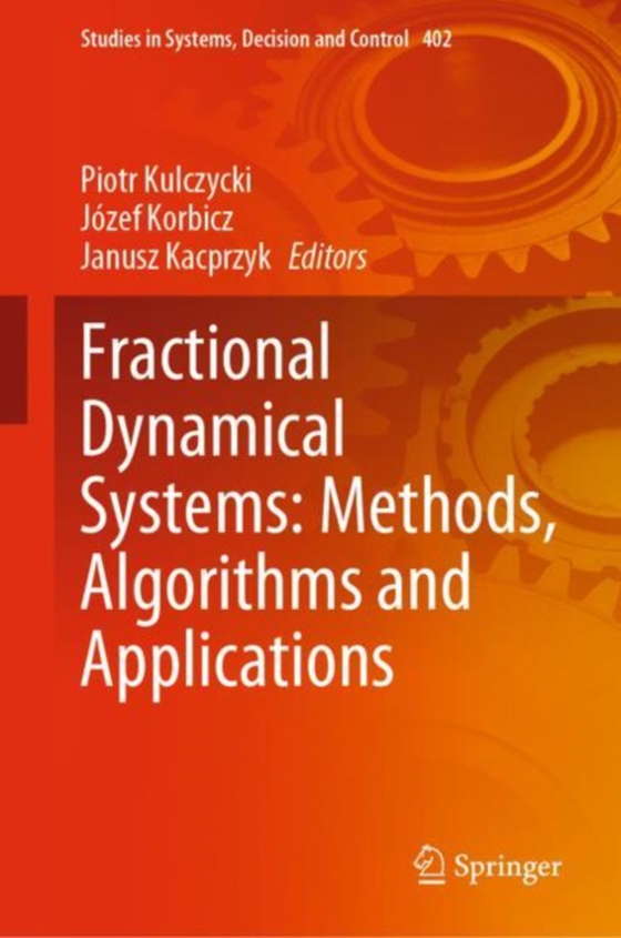 Fractional Dynamical Systems: Methods, Algorithms and Applications (e-bog) af -