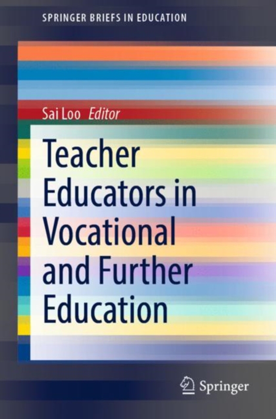 Teacher Educators in Vocational and Further Education (e-bog) af -