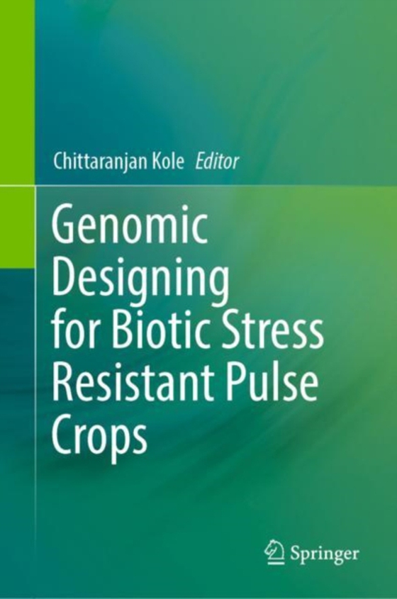 Genomic Designing for Biotic Stress Resistant Pulse Crops (e-bog) af -