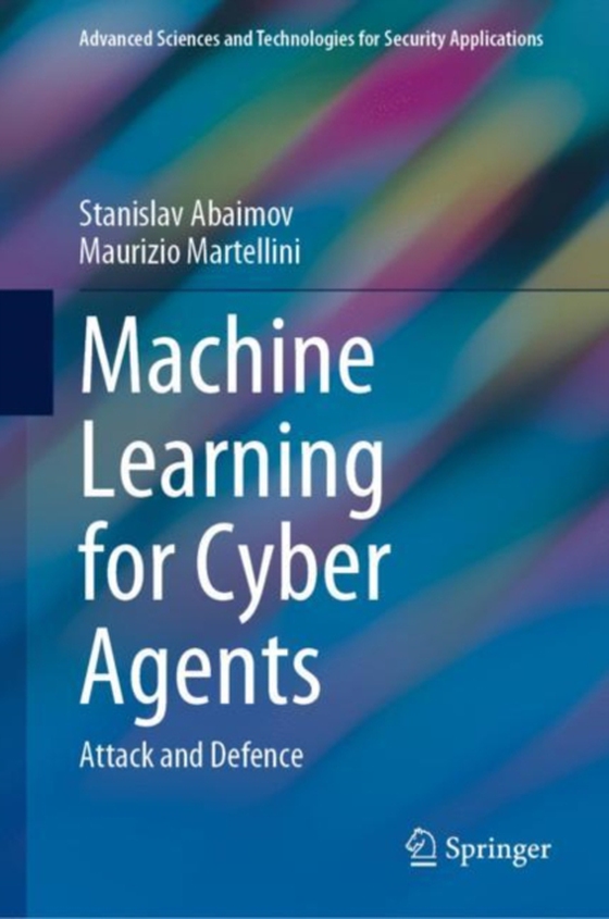 Machine Learning for Cyber Agents (e-bog) af Martellini, Maurizio