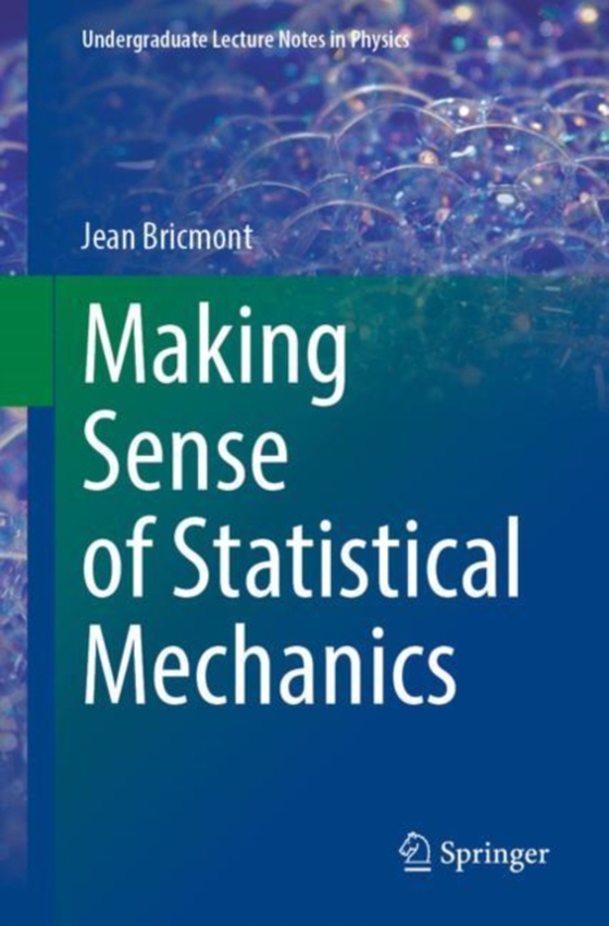 Making Sense of Statistical Mechanics (e-bog) af Bricmont, Jean