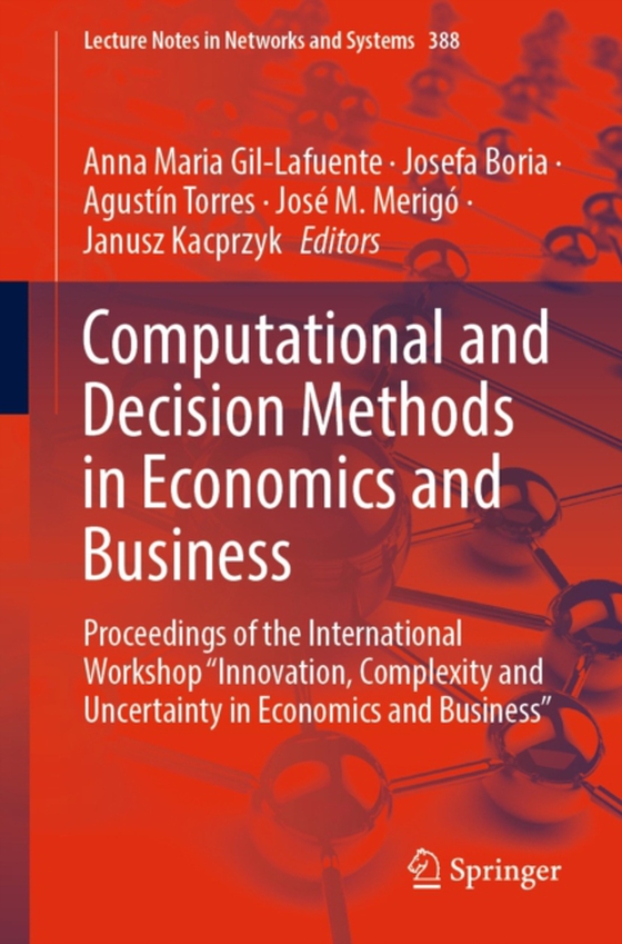 Computational and Decision Methods in Economics and Business (e-bog) af -