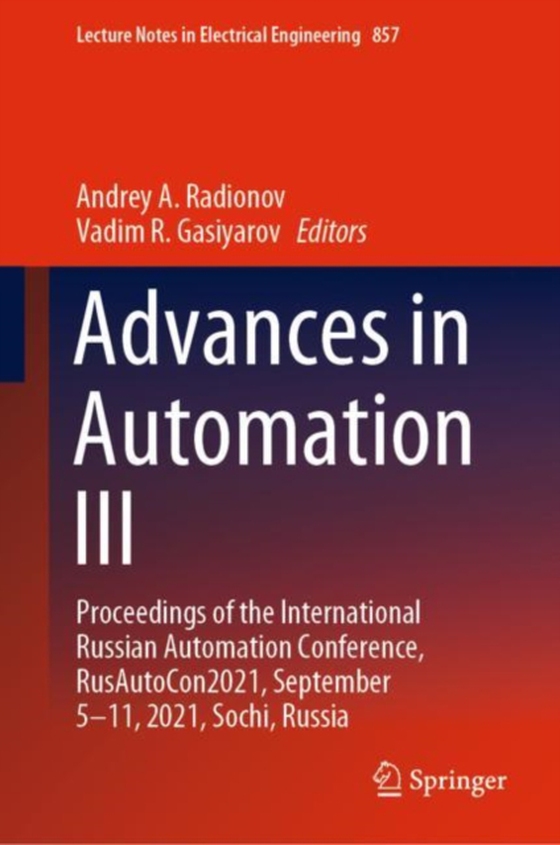 Advances in Automation III (e-bog) af -