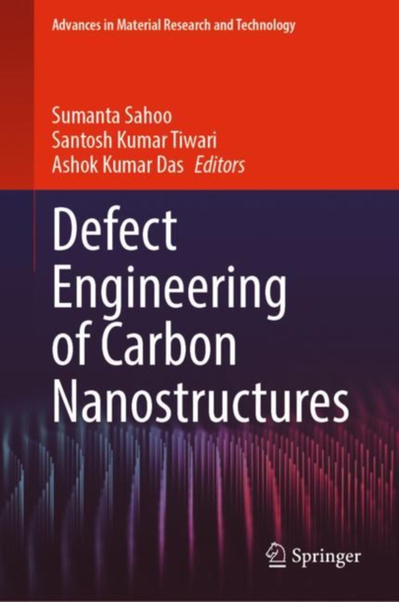 Defect Engineering of Carbon Nanostructures (e-bog) af -