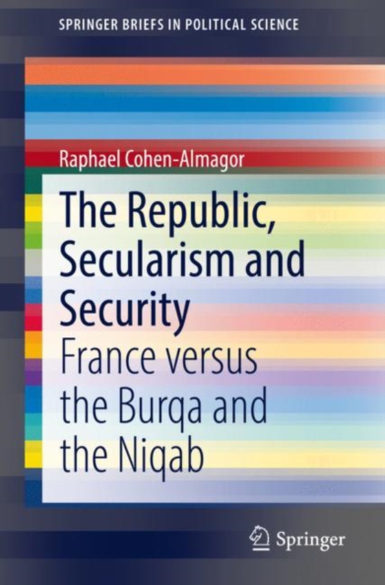 Republic, Secularism and Security (e-bog) af Cohen-Almagor, Raphael