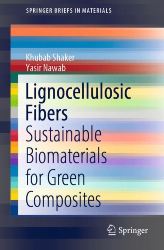 Lignocellulosic Fibers (e-bog) af Nawab, Yasir