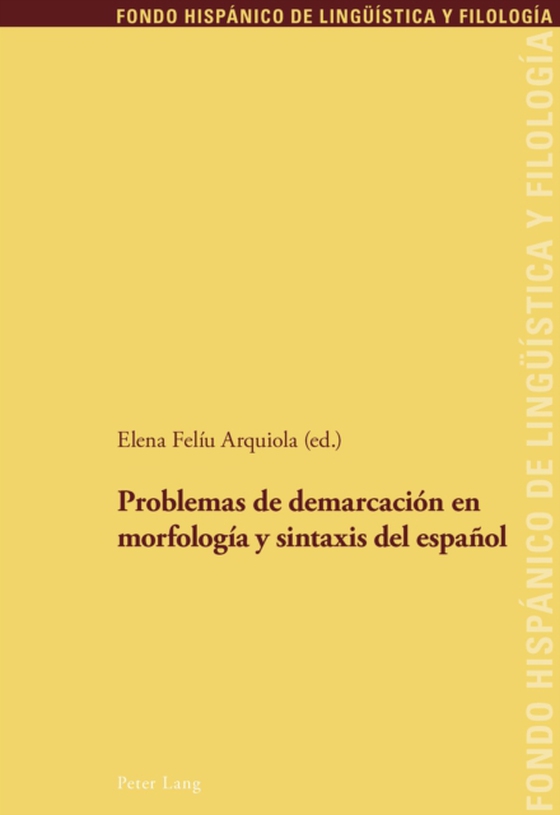 Problemas de demarcación en morfología y sintaxis del español (e-bog) af -