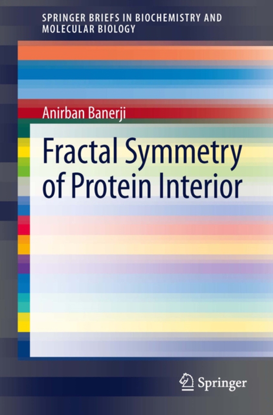 Fractal Symmetry of Protein Interior (e-bog) af Banerji, Anirban