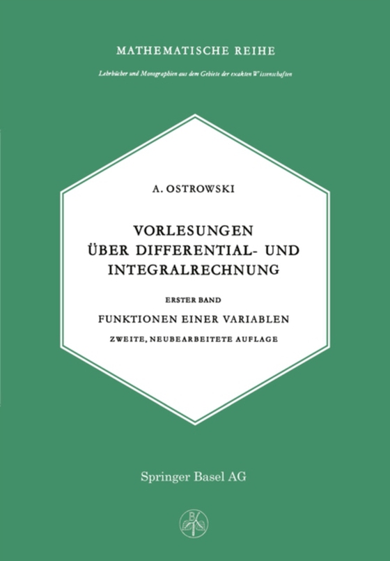 Vorlesungen über Differential- und Integralrechnung (e-bog) af Ostrowski, A.