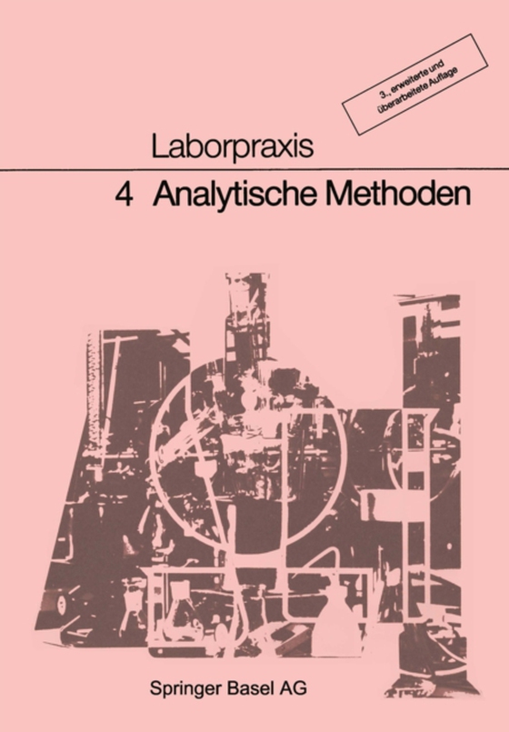 Laborpraxis Band 4: Analytische Methoden