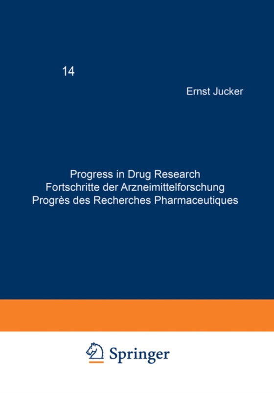 Progress in Drug Research / Fortschritte der Arzneimittelforschung / Progres des recherches pharmaceutiques