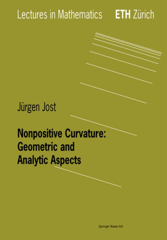 Nonpositive Curvature: Geometric and Analytic Aspects (e-bog) af Jost, Jurgen