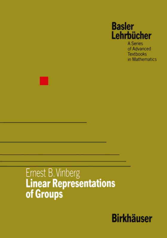 Linear Representations of Groups (e-bog) af -