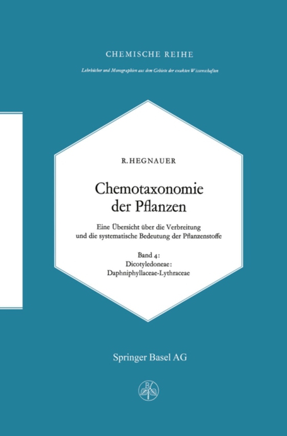 Chemotaxonomie der Pflanzen (e-bog) af Hegnauer, R.