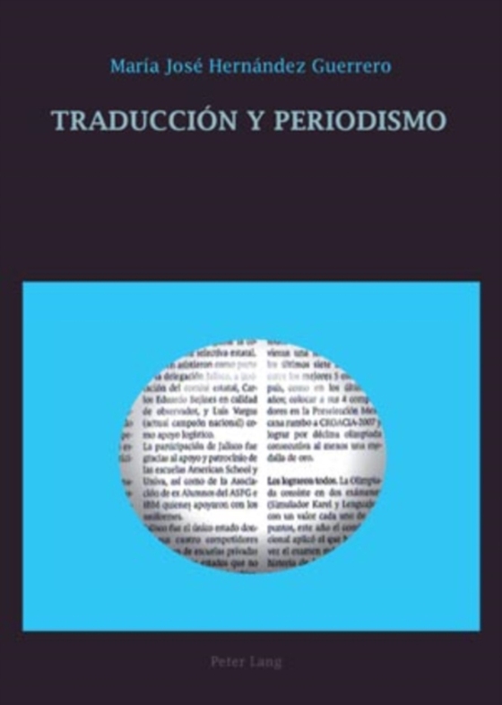 Traducción y periodismo (e-bog) af Maria Jose Hernandez Guerrero, Hernandez Guerrero