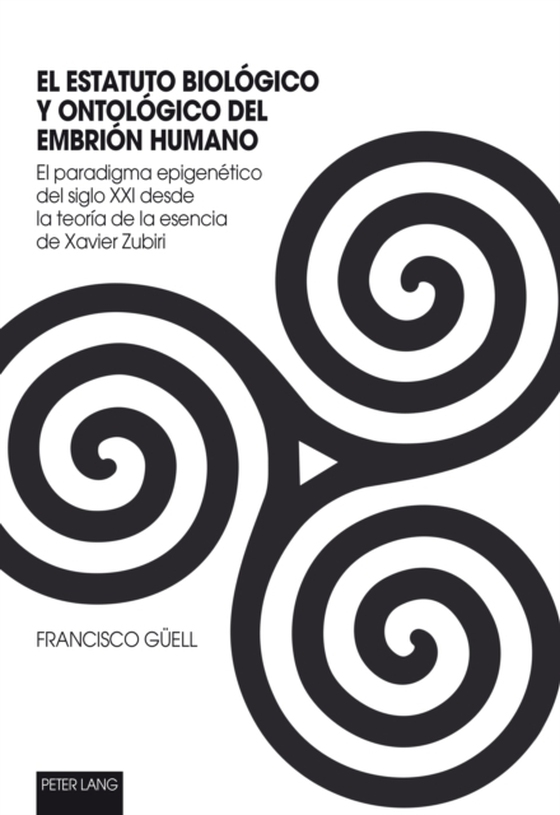 El Estatuto Biológico Y Ontológico Del Embrión Humano (e-bog) af Francisco Juan Guell, Guell