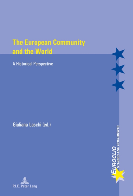 European Community and the World (e-bog) af -