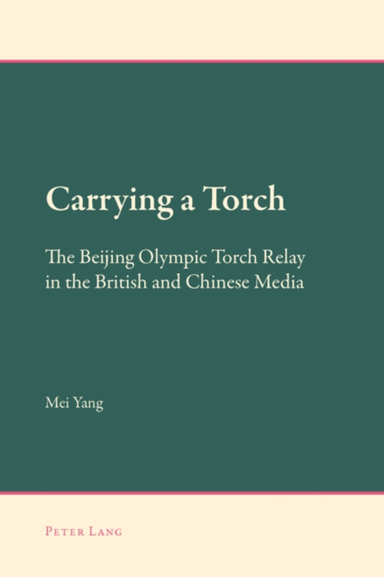 Carrying a Torch (e-bog) af Mei Yang, Yang