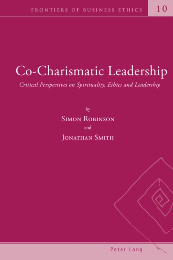 Co-Charismatic Leadership (e-bog) af Jonathan Smith, Smith