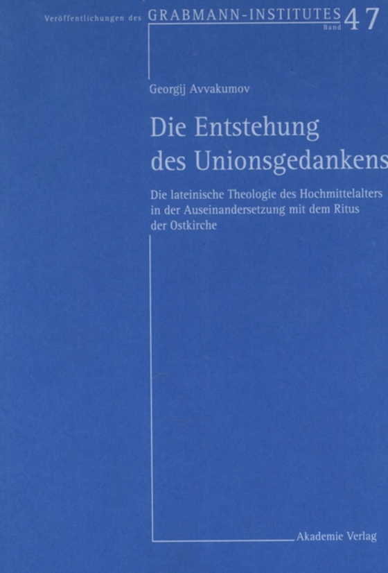 Die Entstehung des Unionsgedankens (e-bog) af Avvakumov, Yury Georgij