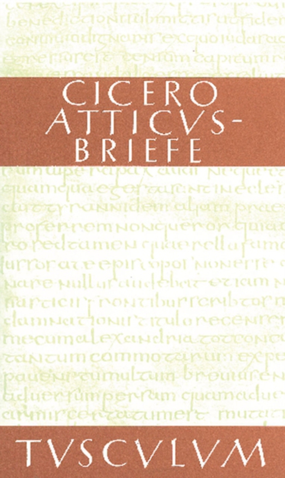 Atticus-Briefe / Epistulae ad Atticum