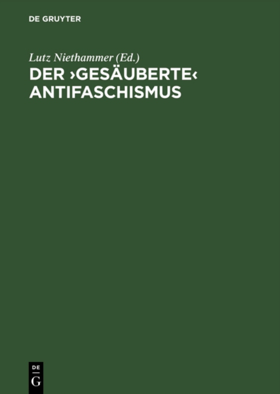 Der ›gesäuberte‹ Antifaschismus (e-bog) af -