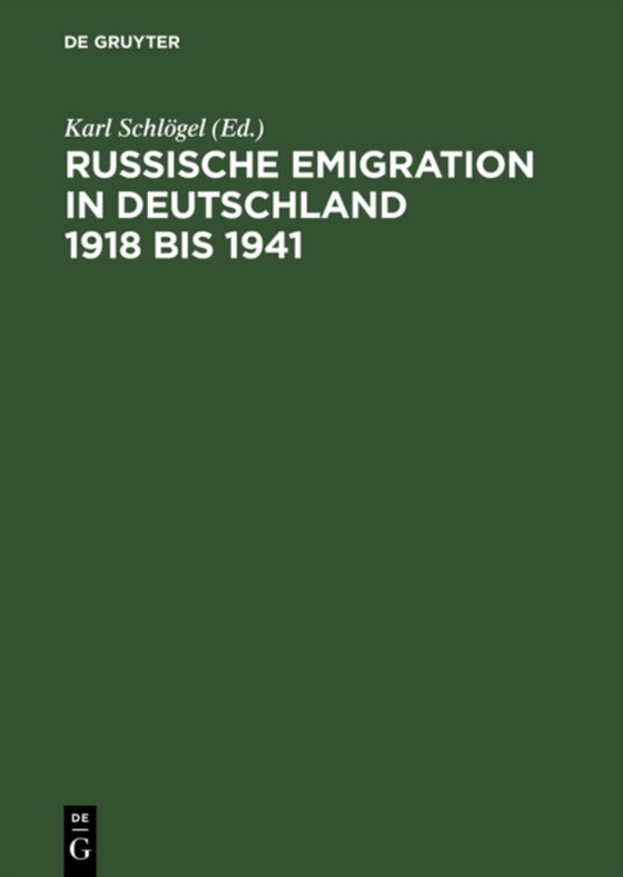 Russische Emigration in Deutschland 1918 bis 1941 (e-bog) af -