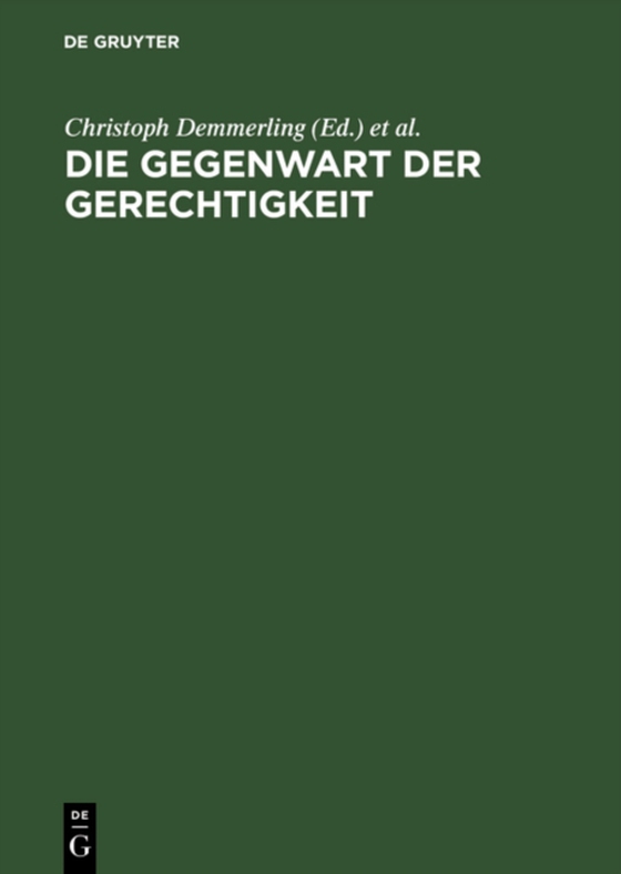 Die Gegenwart der Gerechtigkeit (e-bog) af -