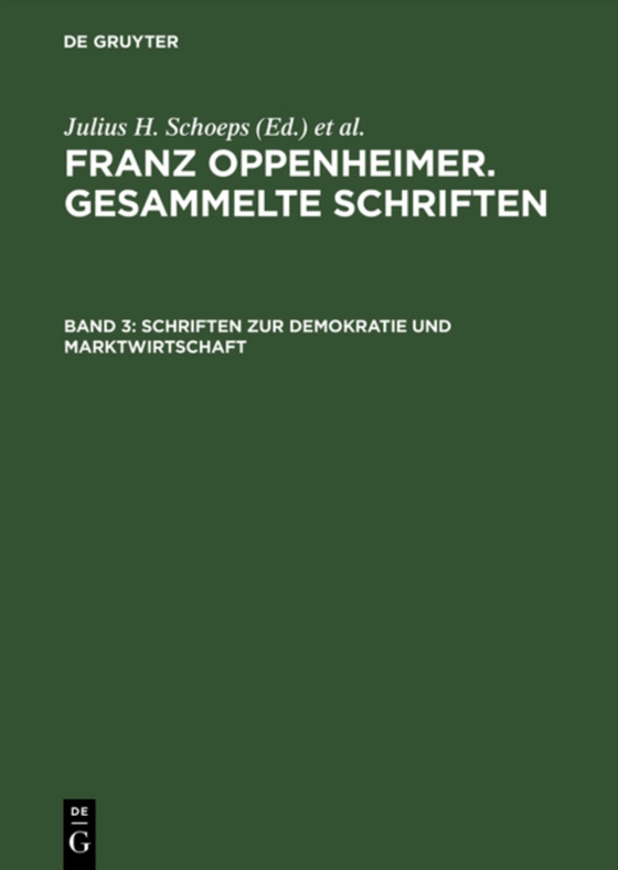 Schriften zur Demokratie und Marktwirtschaft