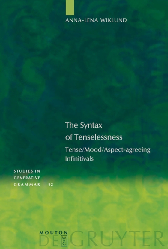 Syntax of Tenselessness