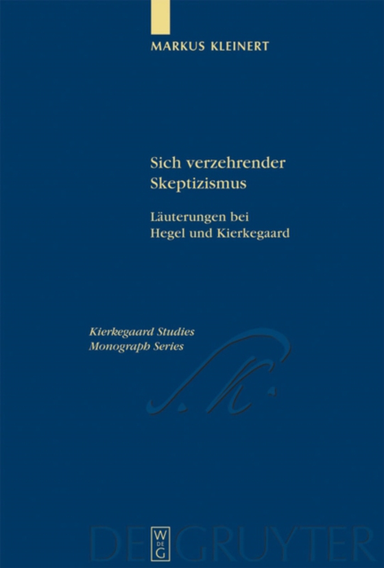 Sich verzehrender Skeptizismus (e-bog) af Kleinert, Markus