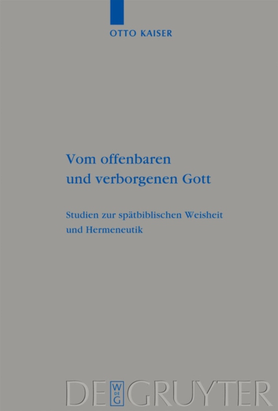 Vom offenbaren und verborgenen Gott (e-bog) af Kaiser, Otto