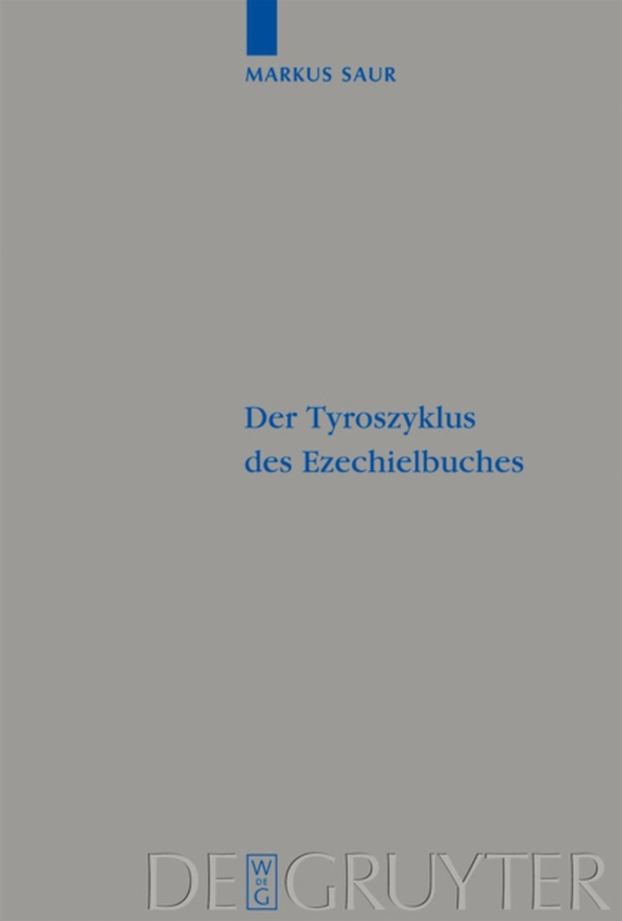 Der Tyroszyklus des Ezechielbuches