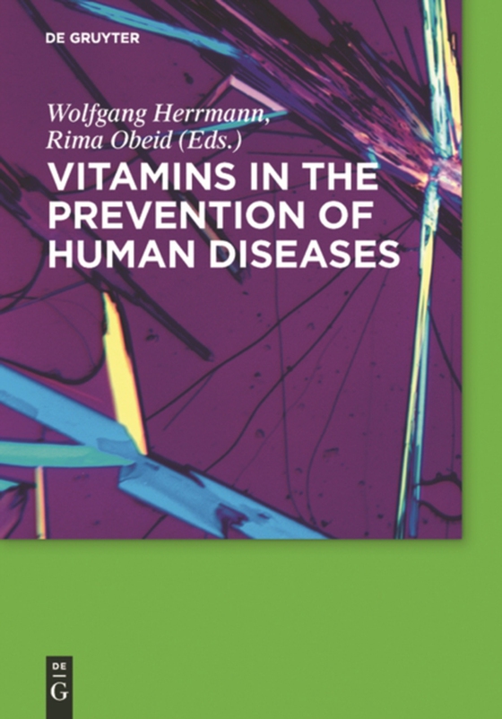 Vitamins in the prevention of human diseases (e-bog) af -