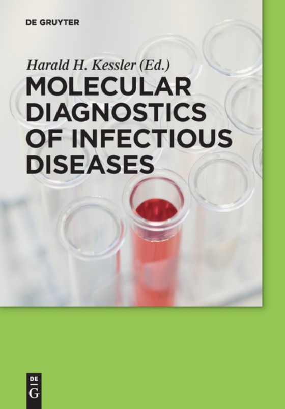 Molecular Diagnostics of Infectious Diseases (e-bog) af Kessler, Harald H.