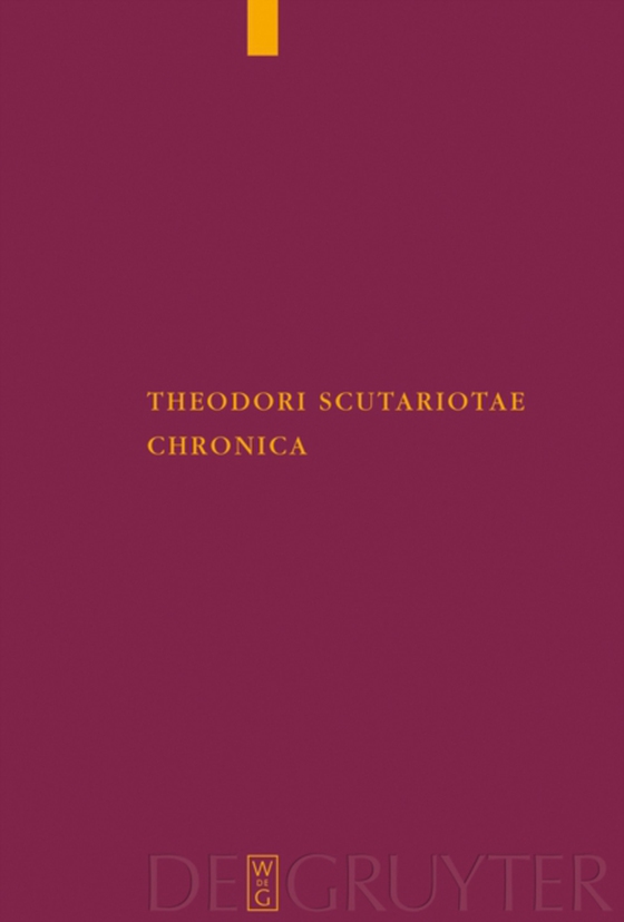 Theodori Scutariotae Chronica (e-bog) af -