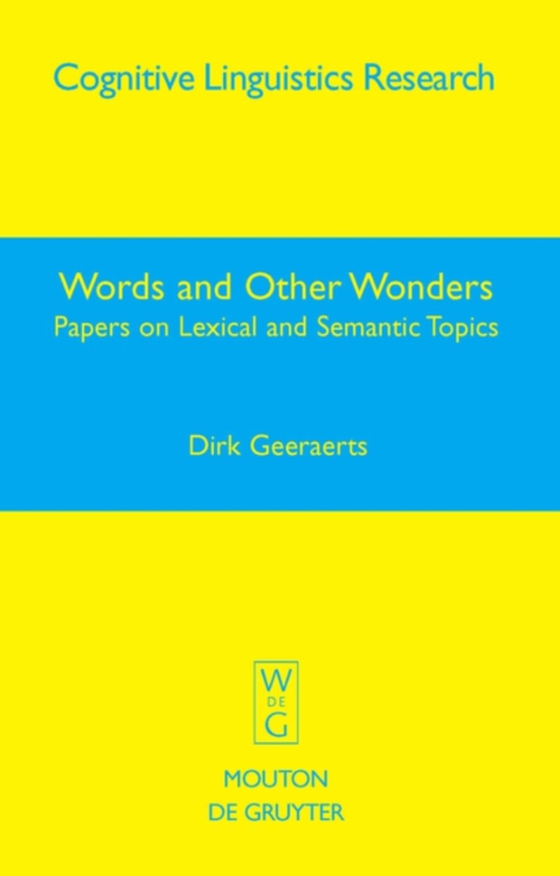 Words and Other Wonders (e-bog) af Geeraerts, Dirk