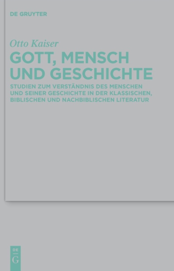 Gott, Mensch und Geschichte