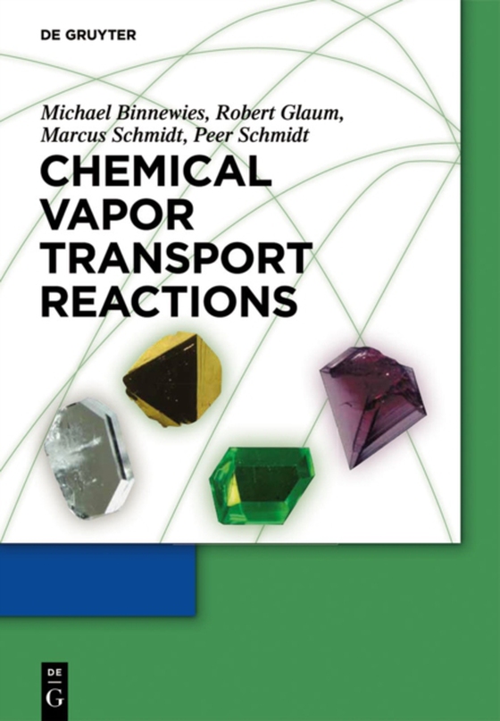 Chemical Vapor Transport Reactions (e-bog) af Schmidt, Peer