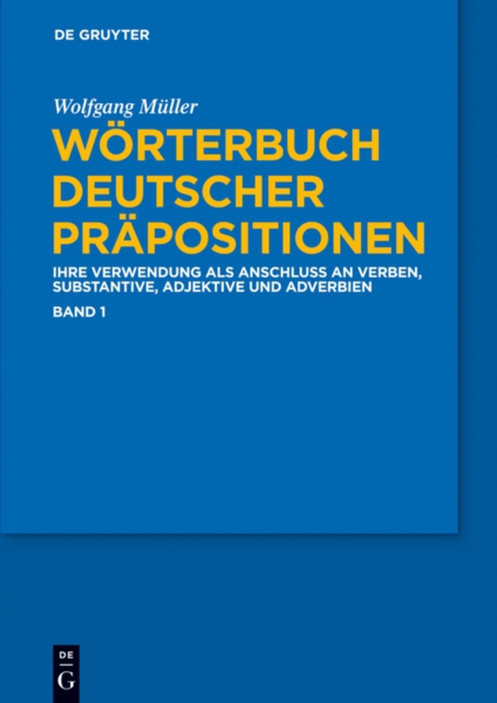 Wörterbuch deutscher Präpositionen (e-bog) af Muller, Wolfgang