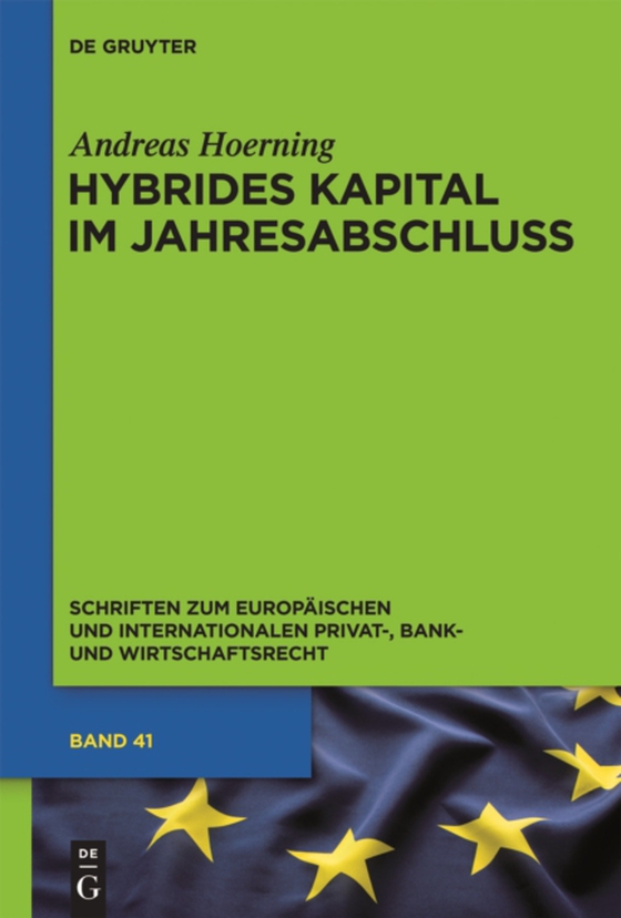 Hybrides Kapital im Jahresabschluss (e-bog) af Hoerning, Andreas