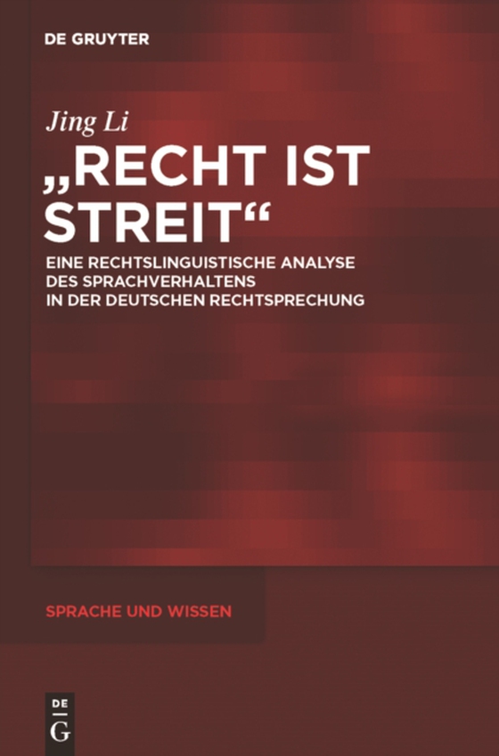 "Recht ist Streit" (e-bog) af Li, Jing