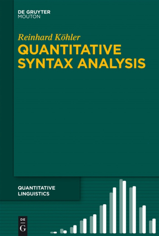 Quantitative Syntax Analysis (e-bog) af Kohler, Reinhard