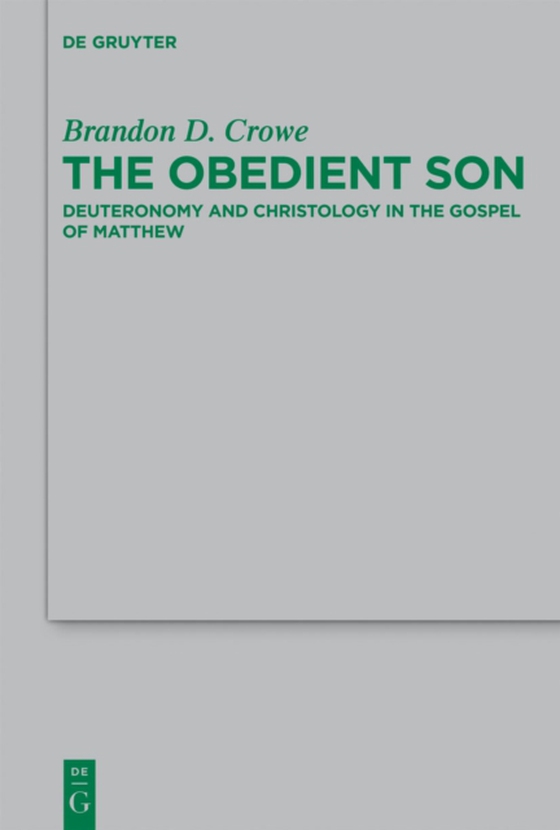 Obedient Son (e-bog) af Crowe, Brandon D.